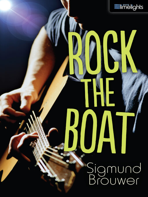 Title details for Rock the Boat by Sigmund Brouwer - Wait list